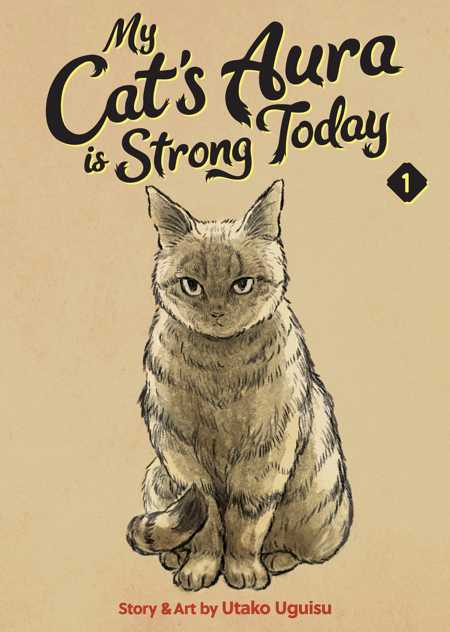 My Cat's Aura Is Strong Today Volume. 1