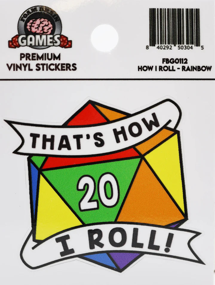 That's How I Roll Rainbow Sticker