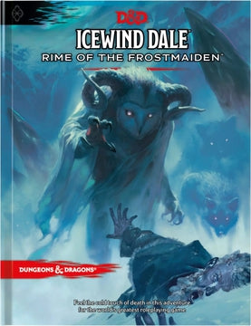 D&D Icewind Dale - Rime of the Frostmaiden