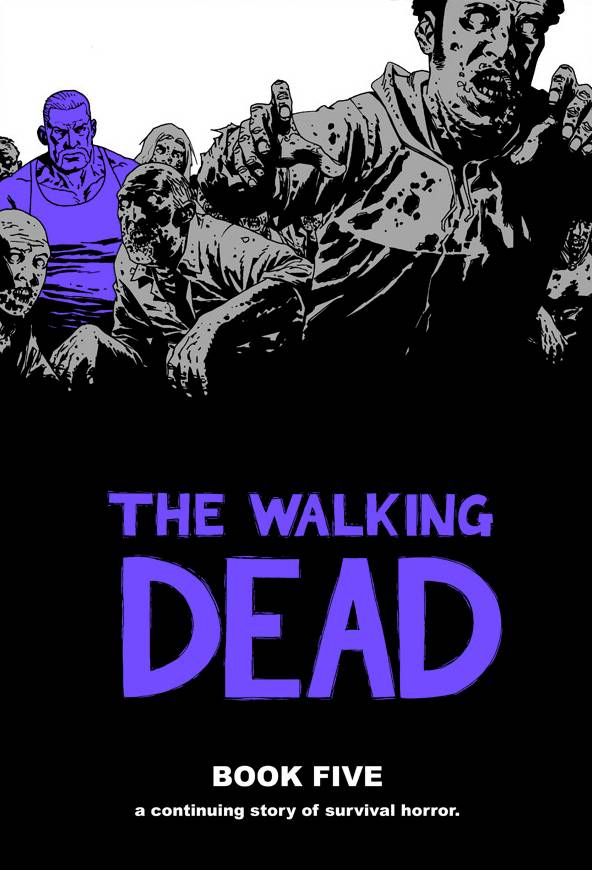 Walking Dead Hardcover Volume 05 (Mature)