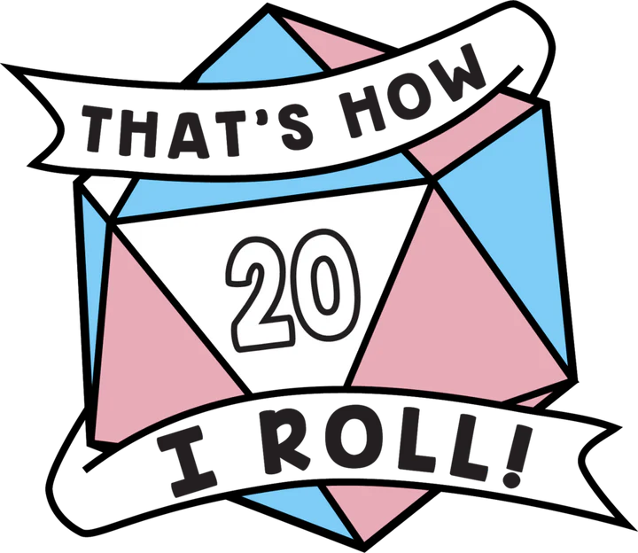 That's How I Roll Trans Pin