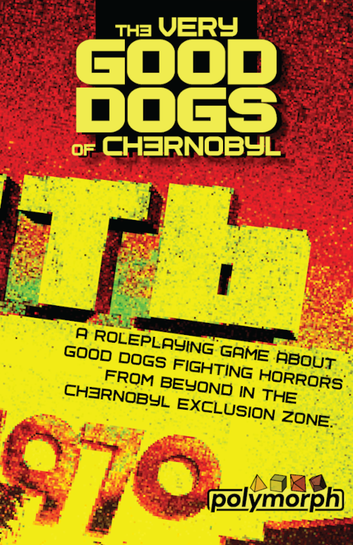 Very Good Dogs of Chernobyl RPG