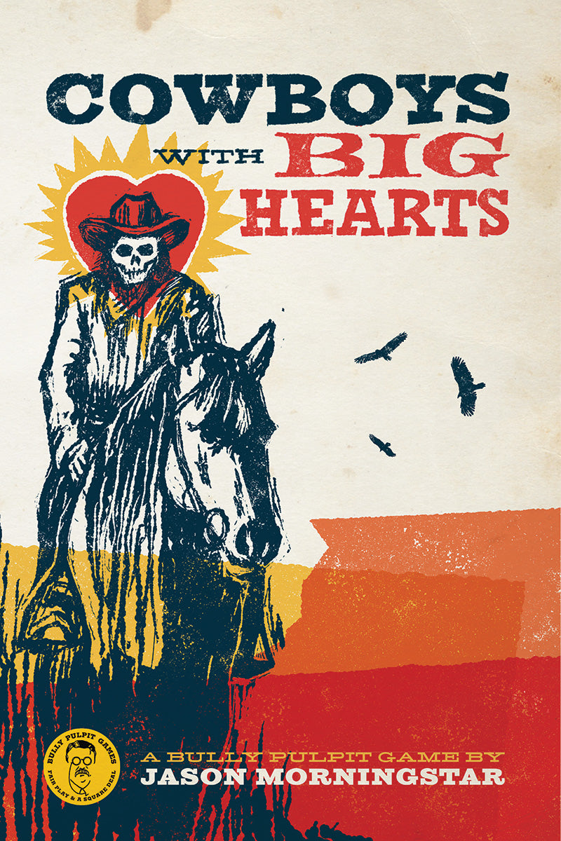 Cowboys with Big Hearts RPG