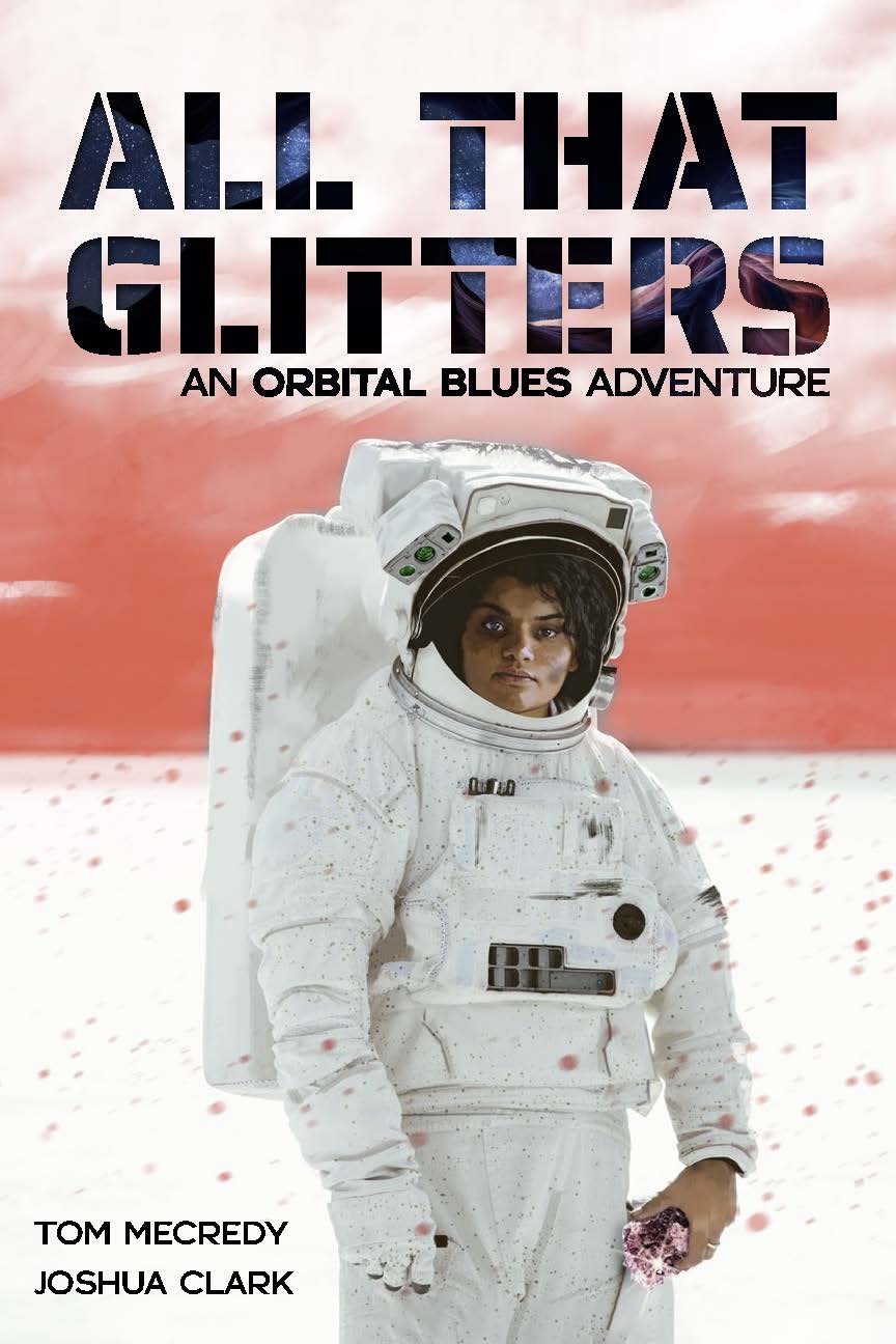 Orbital Blues RPG All that Glitters