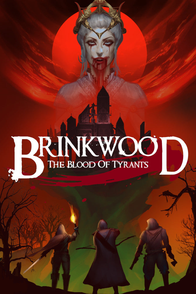 Brinkwood Blood of Tyrants