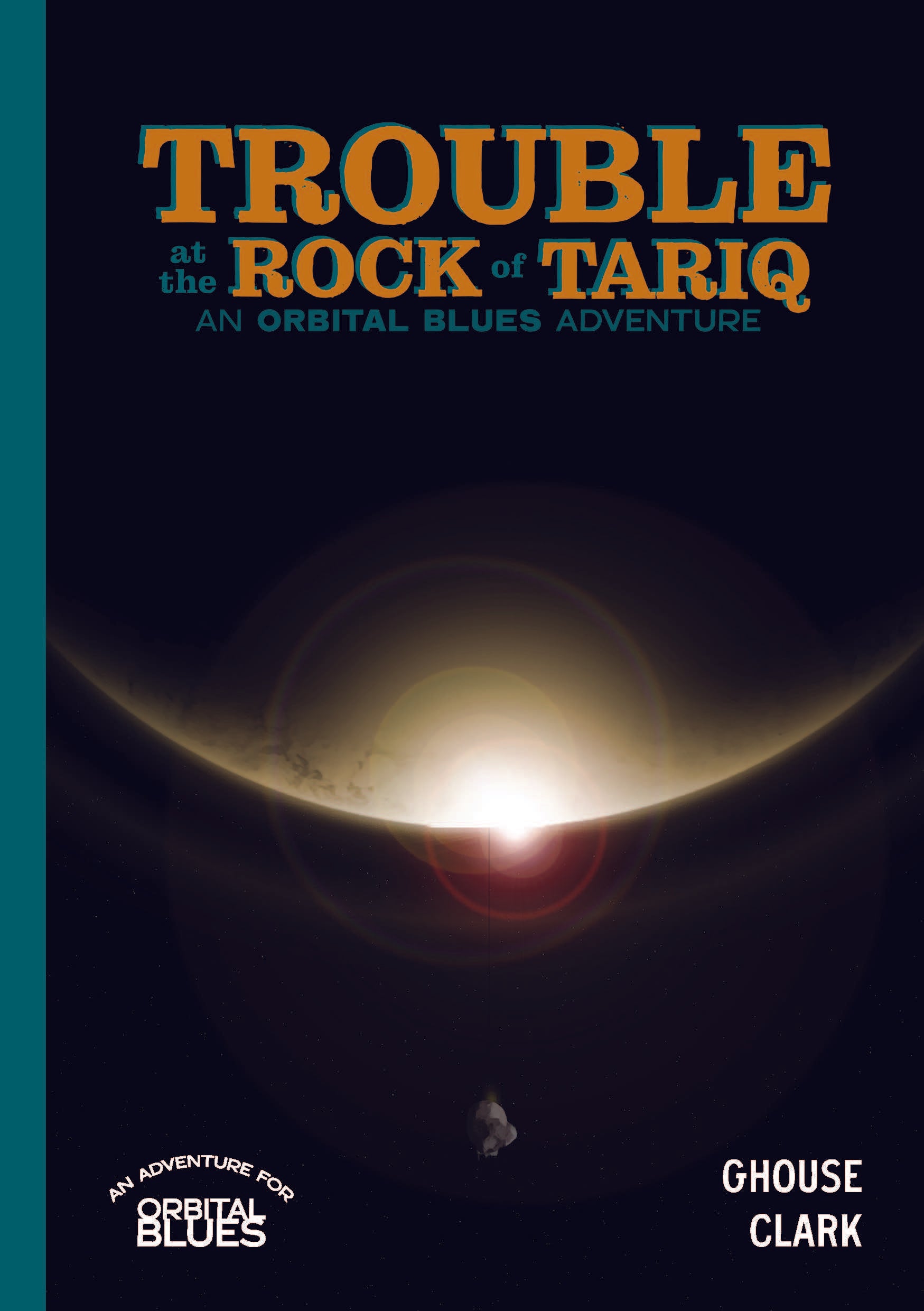 Orbital Blues RPG Trouble at the Rock of Tariq