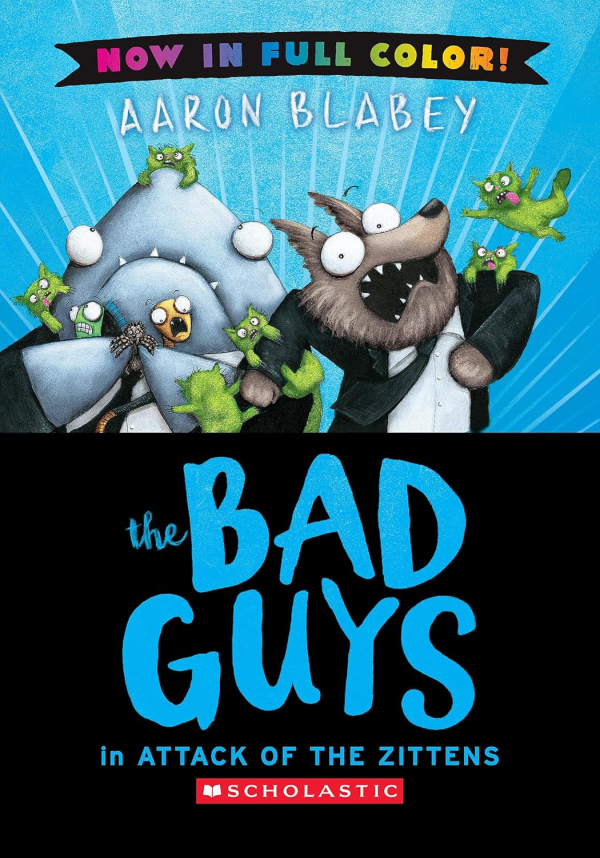 Bad Guys Full Color Volume 4 Attack of the Zittens