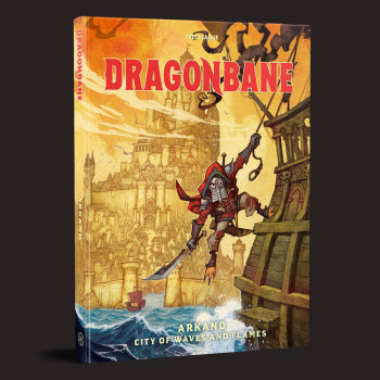 Dragonbane RPG Arkand City of Waves & Flames