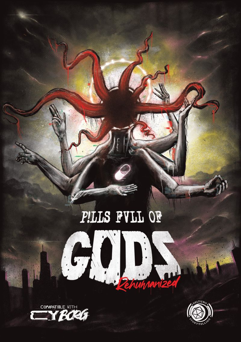 Pills Full of Gods (Cy_Borg)