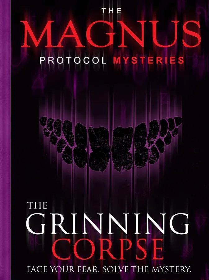 The Magnus Protocol Mysteries The Grinning Corpse
