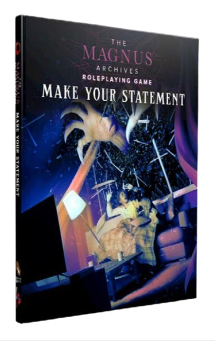The Magnus Archives RPG: Make Your Statement