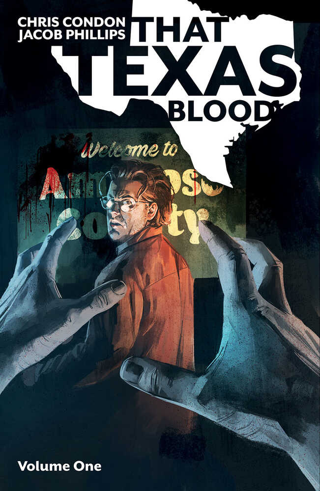 That Texas Blood TPB Volume 01