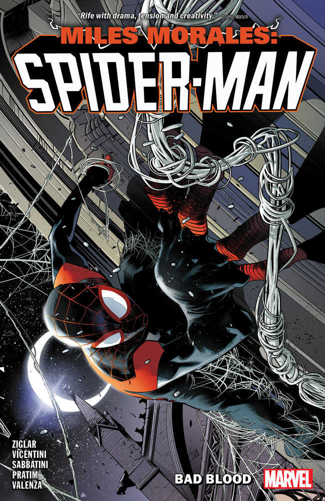 Miles Morales Spider-Man By Cody Ziglar Volume 2  Bad Blood