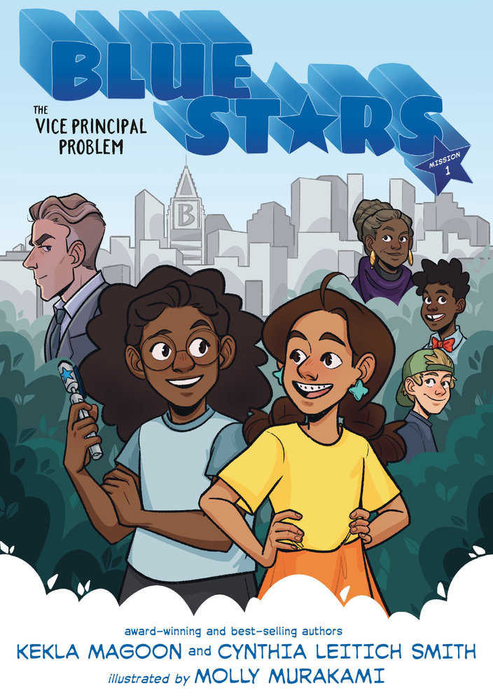 Blue Stars: Mission One: The Vice Principal Problem: A Graphic Novel (Discontinued)
