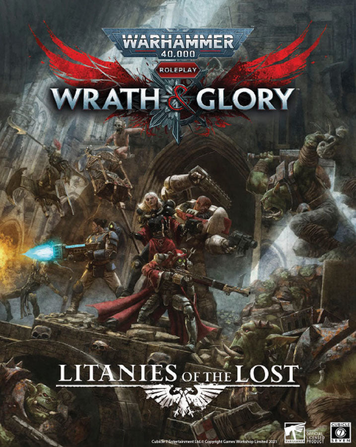 Warhammer 40K Wrath & Glory RPG: Litanies of the Lost