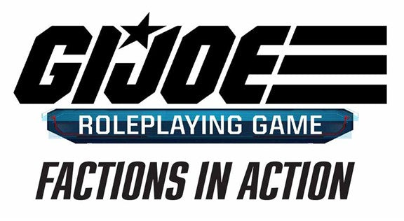 G.I. JOE: RPG Ferocious Fighters - Factions in Action Vol. 1 Sourcebook